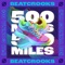 500 Miles (I'm Gonna Be) artwork