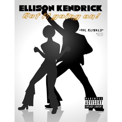 Got Going It On (The Remixes) '23 - Single
