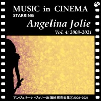 Music in Cinema: Starring Angelina Jolie Vol. 4: 2008-2021
