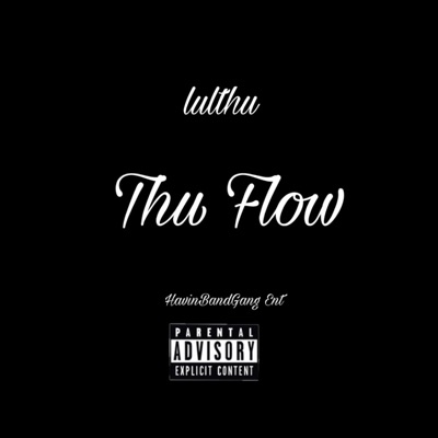 Thu Flow - Single