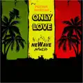 Only Love