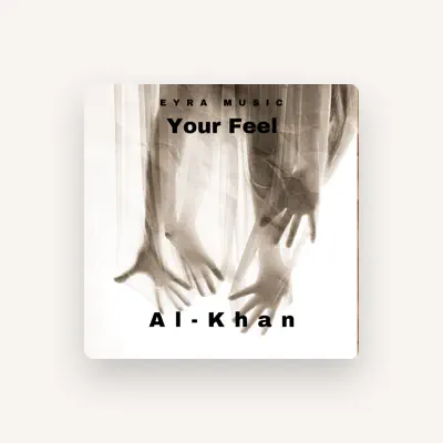 Listen to Al-Khan, watch music videos, read bio, see tour dates & more!