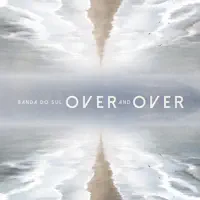 Banda Do Sul — Over and Over