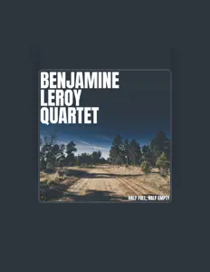 Listen to Benjamine Leroy Quartet, watch music videos, read bio, see tour dates & more!
