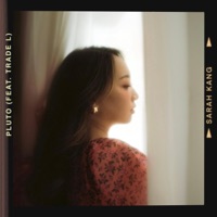Pluto (feat. Trade L) - Single - Sarah Kang