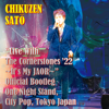 "Live With The Cornerstones 22’ -It’s My JAOR-" Official Bootleg One Night Stand, City Pop, Tokyo Japan - Chikuzen Sato