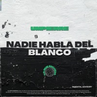NADIE HABLA DEL BLANCO - Single - UMPIERRE