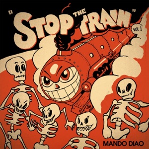 Stop the Train, Vol. 1 - EP