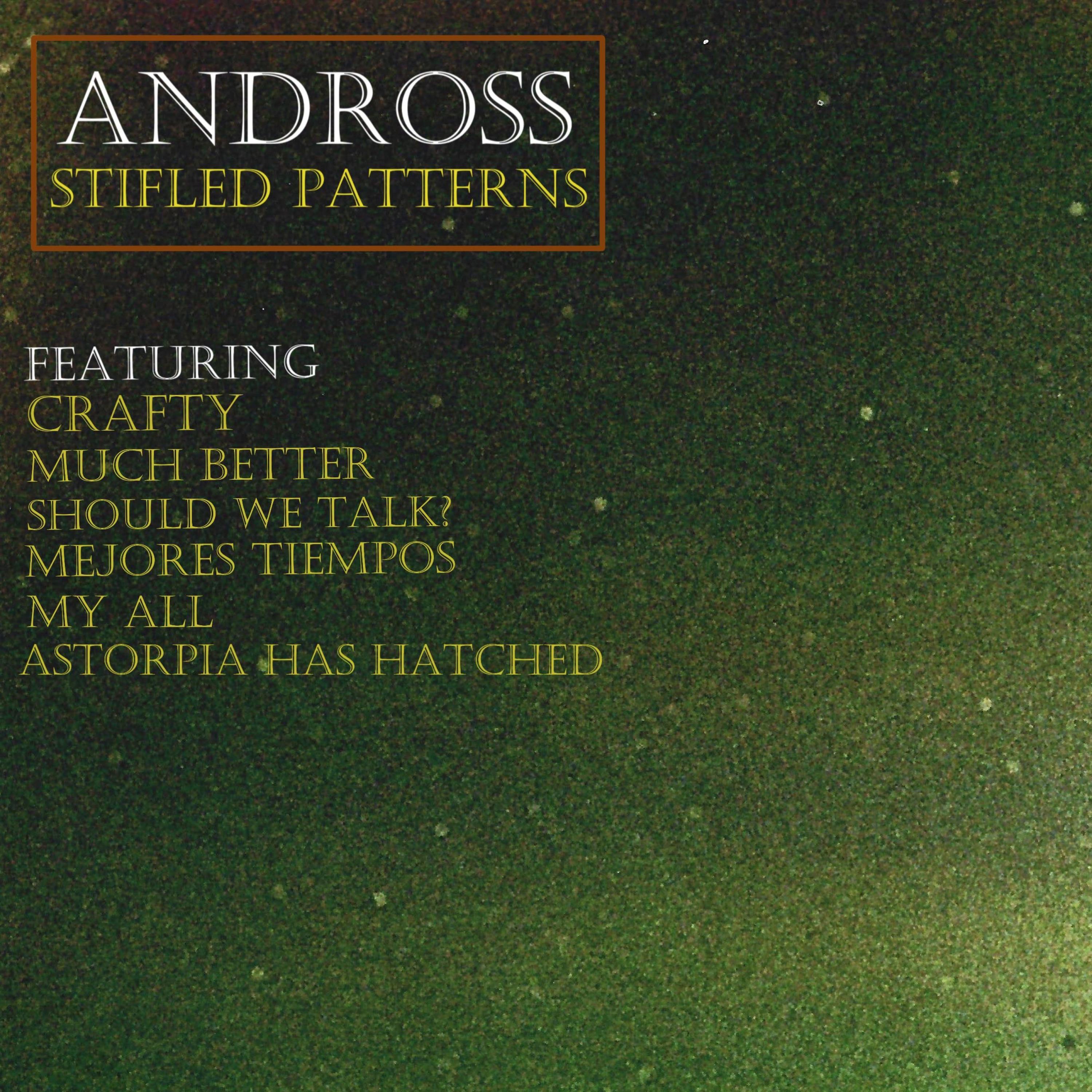 Stifled Patterns - EP