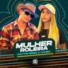 Mulher Roleira - Single