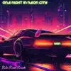 RAIN - One Night In Neon City