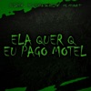 Ela Quer Q Eu Pago Motel - Single