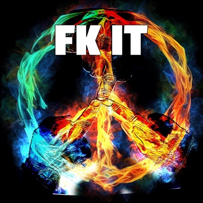 Fk It - Single