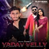 Yadav Velly (feat. Rao Elax) - Single