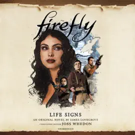 Firefly: Life Signs (The Firefly Series)