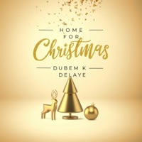Home for Christmas - Single - Dubem K & Jaye Major