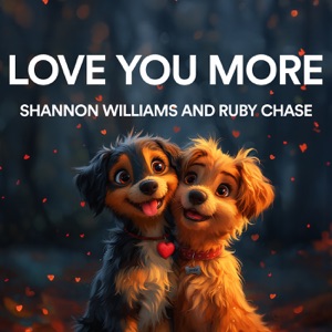 Love You More