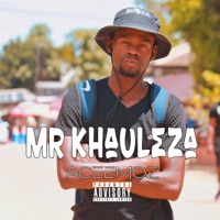 Khauleza - Single - Aceemoz