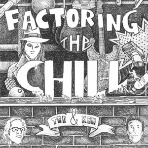 Factoring the Chill - EP