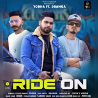 Ride On (feat. D Banga & Inder) - Single - Yodha