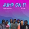 Jump On It - Bankyondbeatz & Tim Lyre lyrics