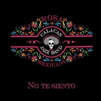 No Te Siento - Single - Calacas Jazz Band