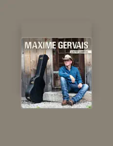 Listen to Maxime Gervais, watch music videos, read bio, see tour dates & more!