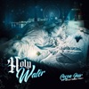 Holy Water (feat. Eastside Fish) - Single