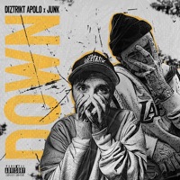 Down - Single - Diztrikt Apolo & Junk