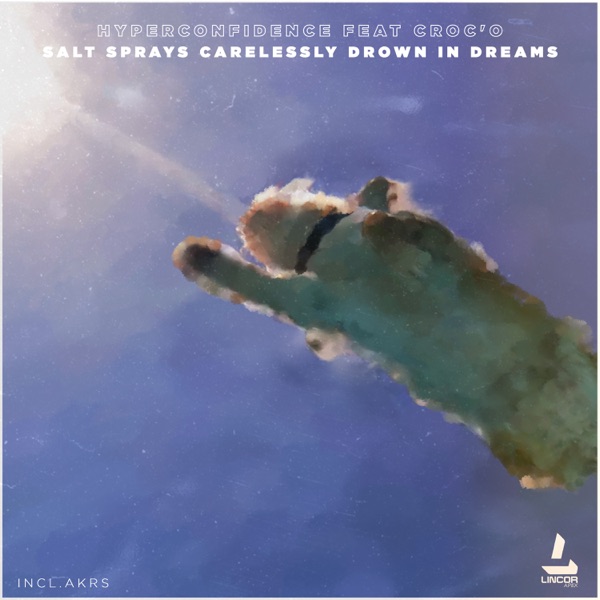 Salt Sprays Carelessly Drown in Dreams - Single