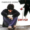Fabrizio Moro - Pensa (Sanremo 2007) artwork