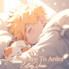 Soundscape to Ardor (Lullaby Version) - Meuthia