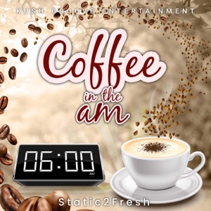 Coffee In the AM