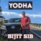 Yodha - Bijit Sib lyrics