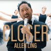 Closer - Single