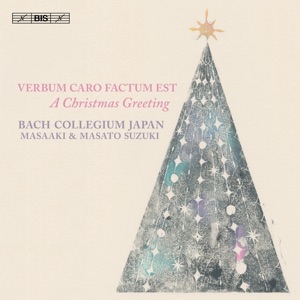 Verbum caro factum est: A Christmas Greeting