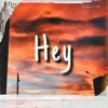 Hey (feat. LSB) - Single