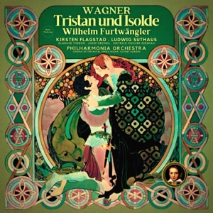 Wagner: Tristan und Isolde by Wilhelm Furtwängler