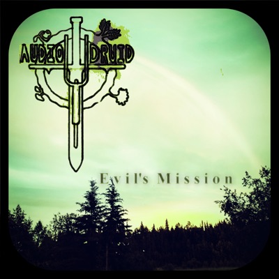 Evil's Mission