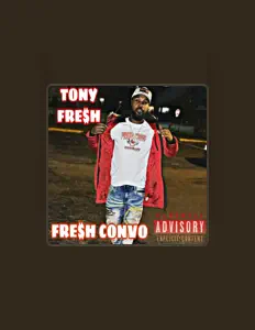 Listen to Tony Fre$h, watch music videos, read bio, see tour dates & more!
