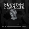 Mantshingelani - Single