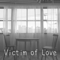 Victim of Love feat. Taka [Cover] - Single