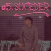 SUCEDER (feat. ACBDOO) - Single