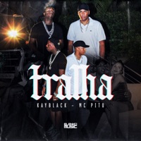 Tralha - Single - Mc Pitu & Kayblack