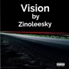 Vision by Zinoleesky - Single