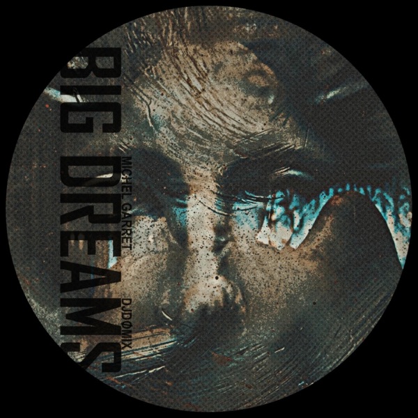 Big Dreams - Single