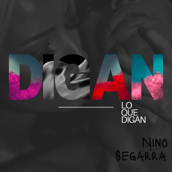 Digan Lo Que Digan
