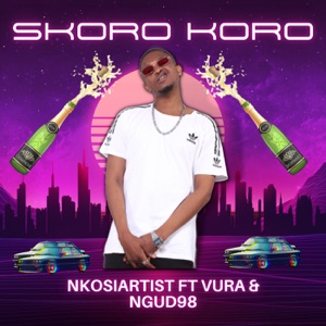 Skoro Koro (feat. Vura & Ngud98)