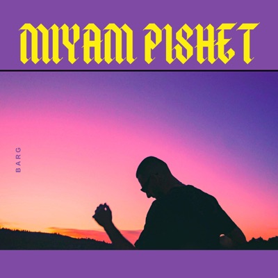 Miyam Pishet - Single