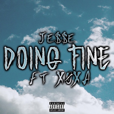 Doing Fine (feat. Xøxa) - Single